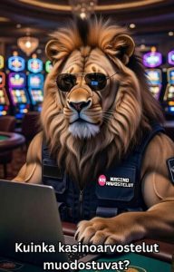 Kuinka kasinoarvostelut muodostuvat?